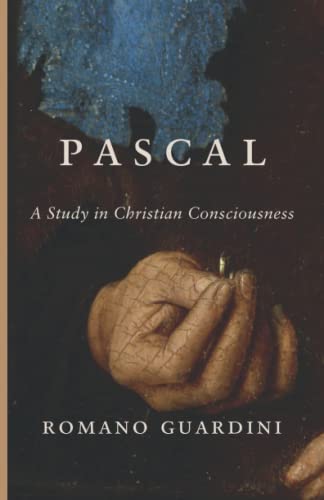 Pascal: A Study in Christian Consciousness von Cluny Media